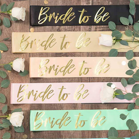Bride To Be Gold Foil Sash | Lots of colors!