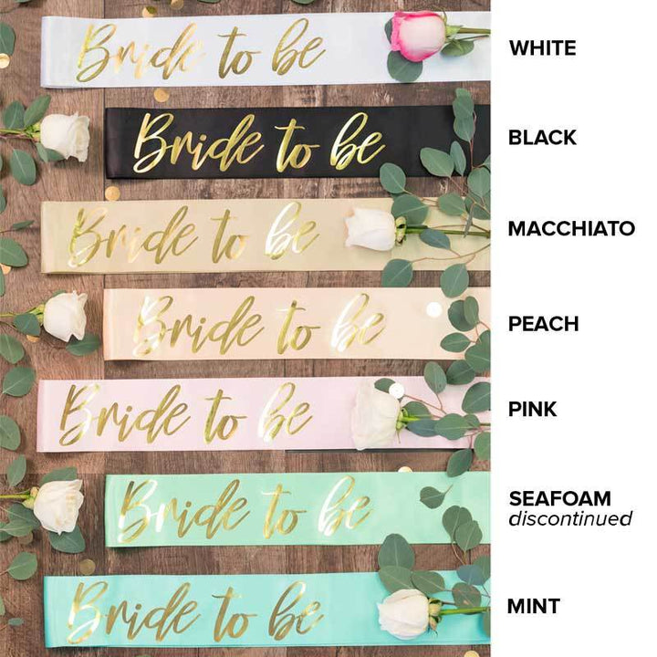 Bride To Be Gold Foil Sash | Lots of colors!